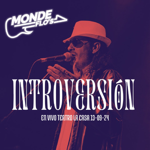 Introversion (En Vivo Teatro La Casa)