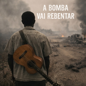 A Bomba Vai Rebentar