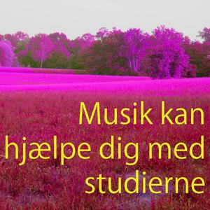 Musik att studera till - Dempet musikk for studier Vol. 5 (Musik kan hjælpe dig med studierne)