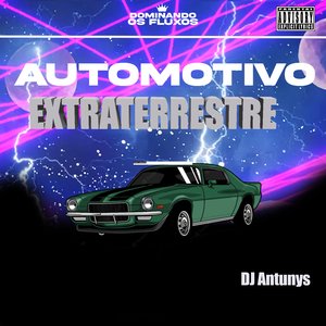 Automotivo Extraterrestre (Feat. DJ COREIA ZL)