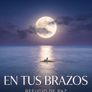 En Tus Brazos