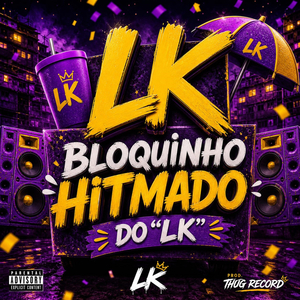 BLOQUINHO HITMADO DO LK
