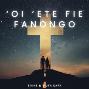 'Oi 'ete fie fanongo