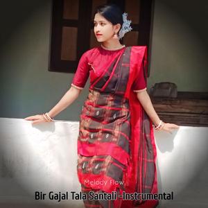 Bir Gajal Tala Santali -Instrumental