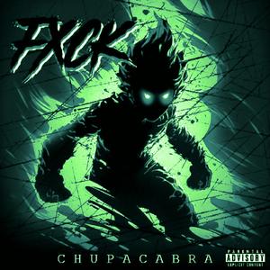 CHUPACABRA (SPEED FUNK)