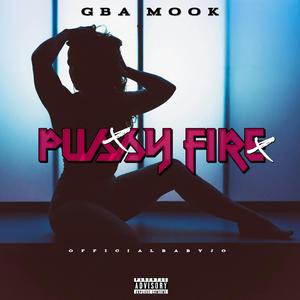 Pussy fire (feat. Official babyjo)