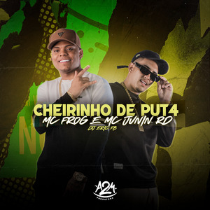 Cheirinho de Puta