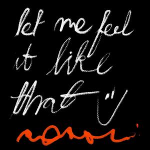 Let Me Feel It Like That