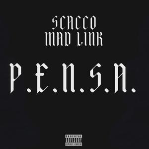 P.E.N.S.A. (feat. Scacco)