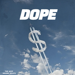 Dope