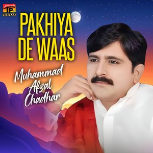 Pakhyan De Wasi