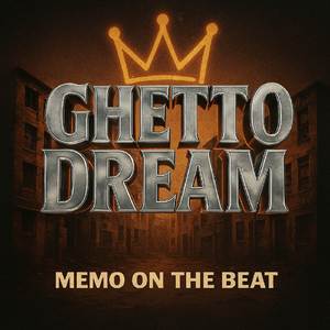 Ghetto Dream