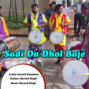 Sadi Da Dhol Baje