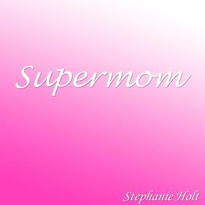Supermom