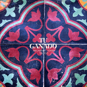 Tu Ganado (feat. Tomás Vallejo)