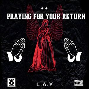 Praying For Your Return