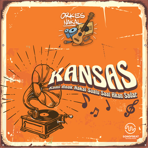 KANSAS (Kami Anak Nakal Suatu Saat Akan Sadar)