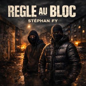 REGLE AU BLOC