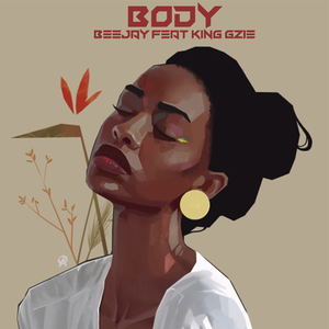 Body (feat. King Gzie)