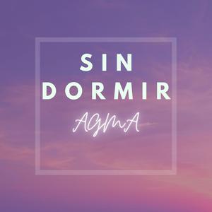 Sin Dormir