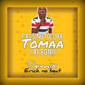 Passing Toloba Tomaa (Ai Roni) Adoço (feat. Erick no Beat)