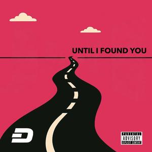 Until I Found You (feat. Ana Anul)