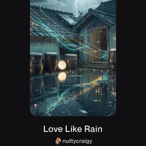 Love Like Rain