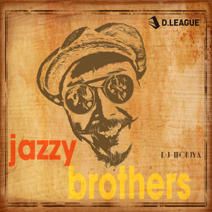 jazzy brothers (feat. DJ MONJYA)
