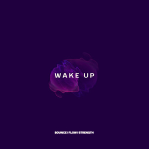 WAKE UP