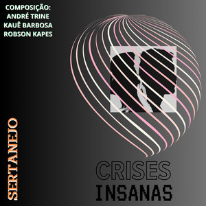 Crises Insanas