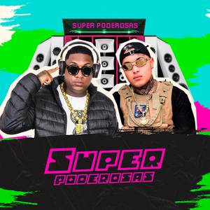 Super Poderosas