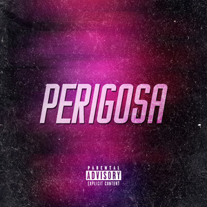 Perigosa