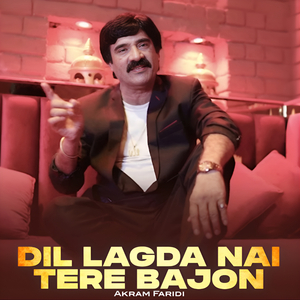 Dil Lagda Nai Tere Bajon