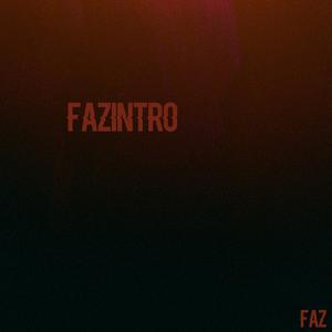 FAZINTRO