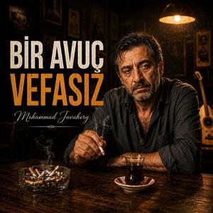 Bir Avuç Vefasız