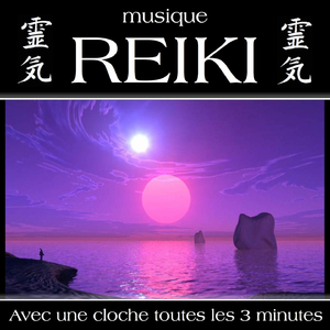 Musique reiki (Avec une cloche toutes les 3 minutes)
