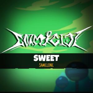 Sweet (Cozmicide)