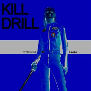 Kill Drill