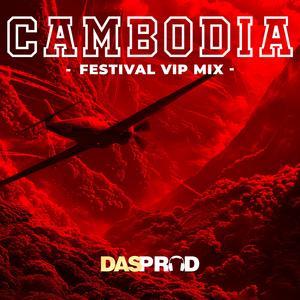 Cambodia (festival vip mix)