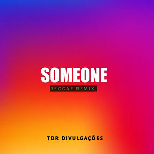 Someone