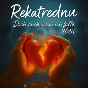 Doch Auch, Wenn Ich Falle (2k26 Version)