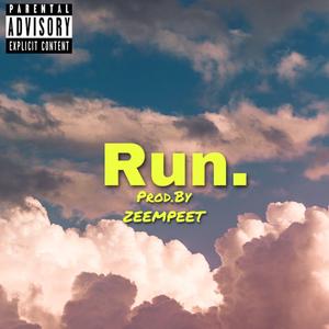 Run.