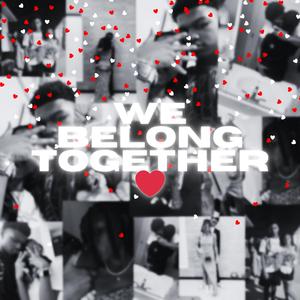We belong together