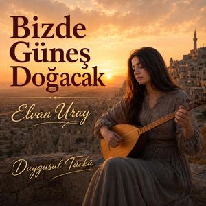 Bizde Güneş Doğacak