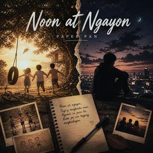 Noon At Ngayon