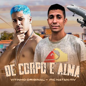 De Corpo e Alma (feat. Riick no Beat & Giiana Mello)
