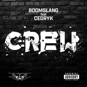 Crew (feat. Cedryk)