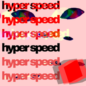 Hyper Speed