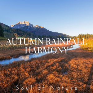 Relaxing Autumn Shower