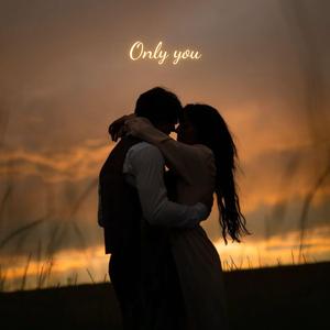 Only you (Deep House)
